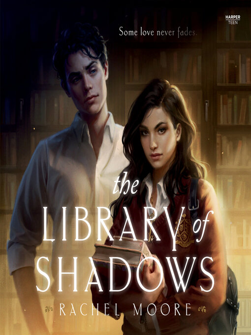 Title details for The Library of Shadows by Rachel Moore - Available